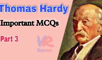 Important MCQ Thomas Hardy Part 3