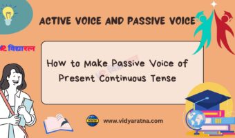 How to Make Passive Voice of Present Continuous Tense